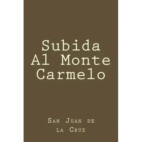 Subida Al Monte Carmelo