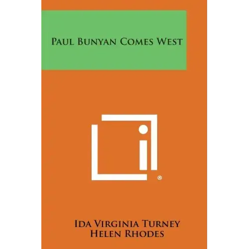 Paul Bunyan Comes West