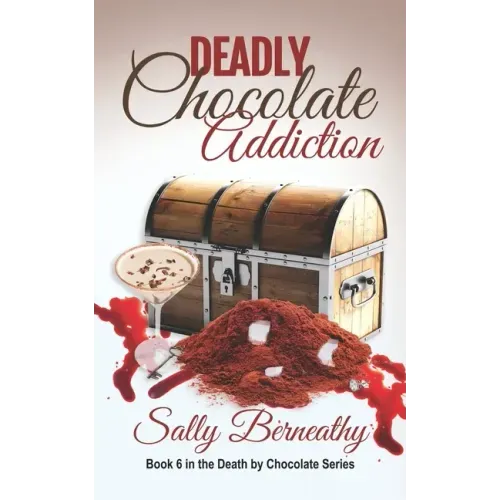 Deadly Chocolate Addiction