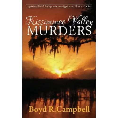 Kissimmee Valley Murders
