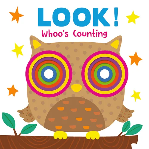 Look! Whoo's Counting: Concentric Board Book