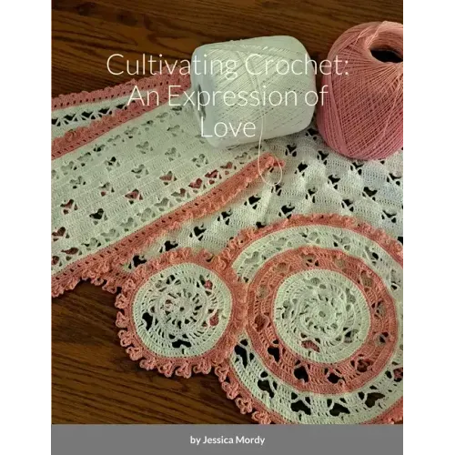 Cultivating Crochet: An Expression of Love
