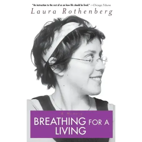Breathing for a Living: A Memoir