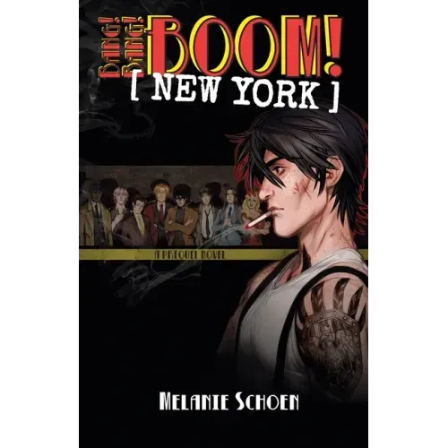 Bang! Bang! BOOM! [NEW YORK]: Volume 1