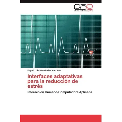 Interfaces Adaptativas Para La Reduccion de Estres