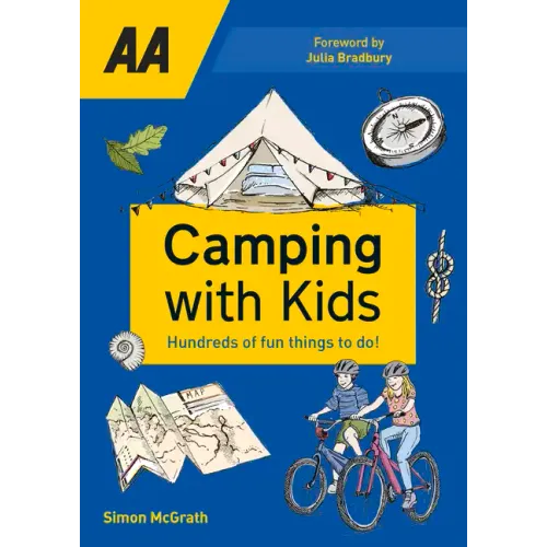Camping with Kids: Over 425 Fun Things to Do with Kids