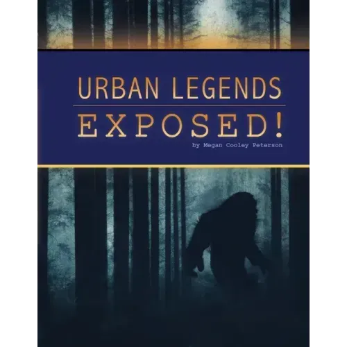 Urban Legends Exposed!