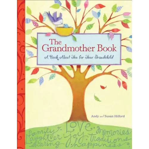 The Grandmother Book: A Book about You for Your Grandchild