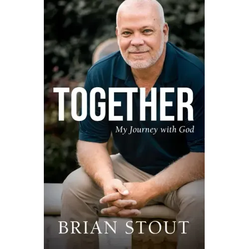Together: My Journey with God