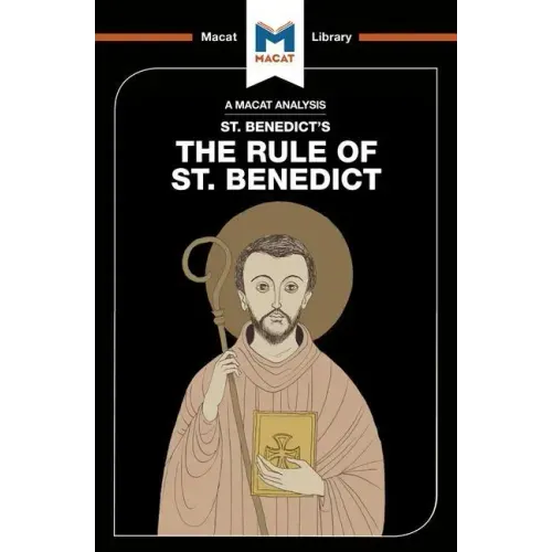 An Analysis of St. Benedict's the Rule of St. Benedict