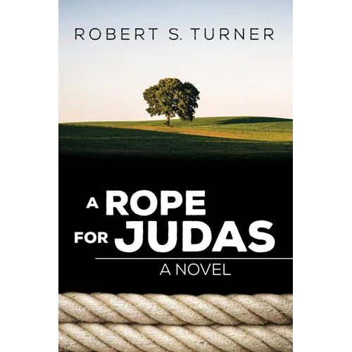 A Rope for Judas
