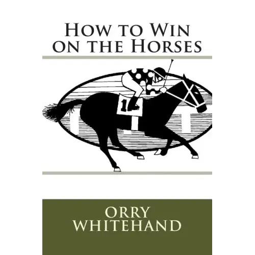 How to Win on the Horses