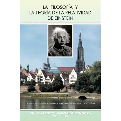 La Filosofia y La Teoria de La Relatividad de Einstein