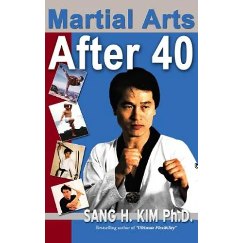 Martial Arts After 40