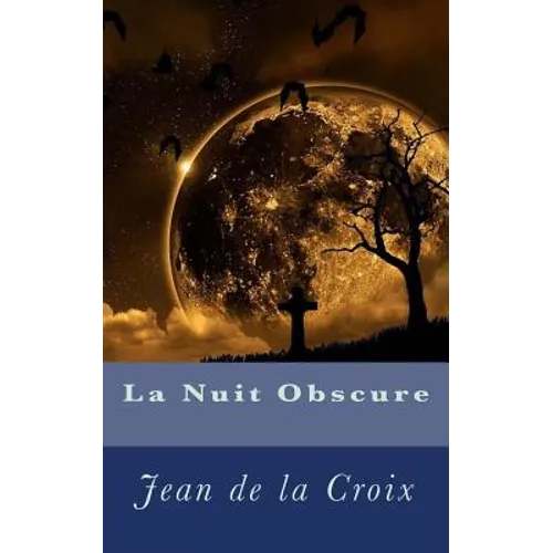 La Nuit Obscure