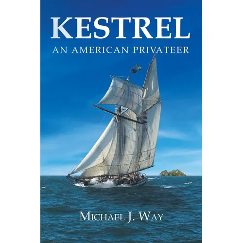 Kestrel: An American Privateer