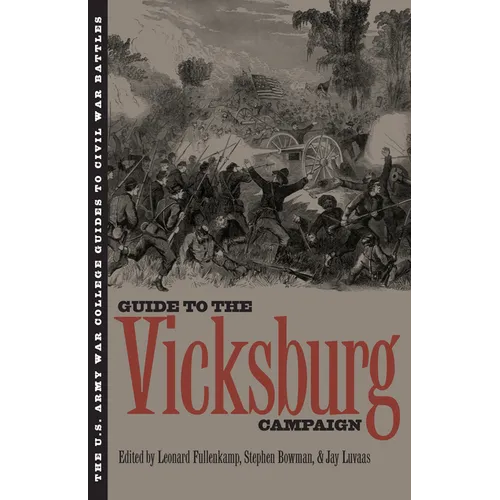 The Guide to the Vicksburg Campaign