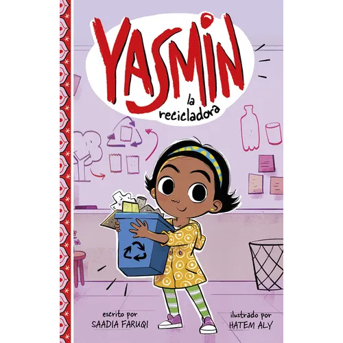 Yasmin La Recicladora (Yasmin the Recycler)