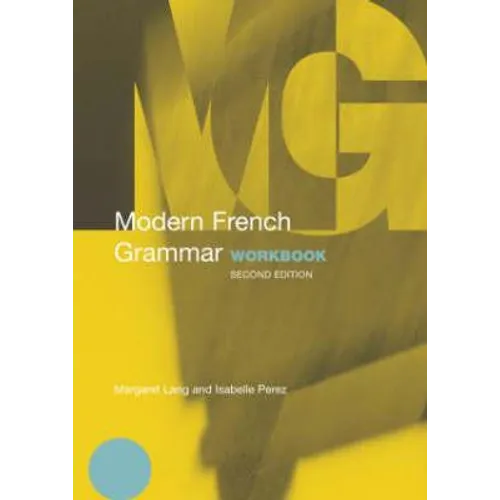 Modern French Grammar Workbook