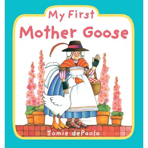 My First Mother Goose