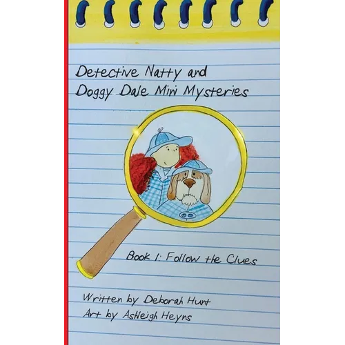 Detective Natty and Doggy Dale Follow The Clues