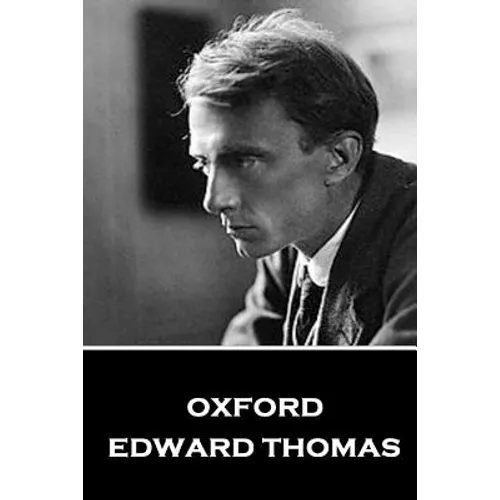 Edward Thomas - Oxford