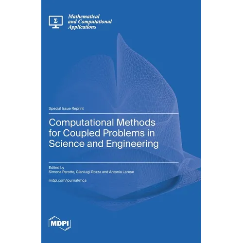 Computational Methods for Coupled Problems in Science and Engineering