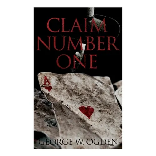 Claim Number One: Western Novel