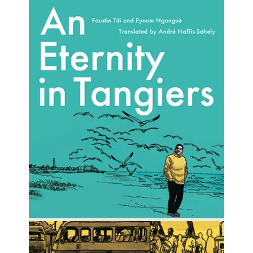 An Eternity in Tangiers