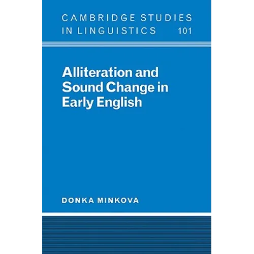 Alliteration & Sound Change in