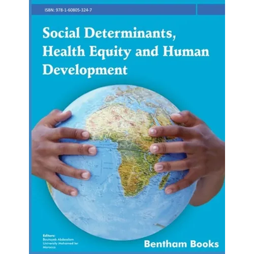 Social Determinants, Health Equity and Human Development
