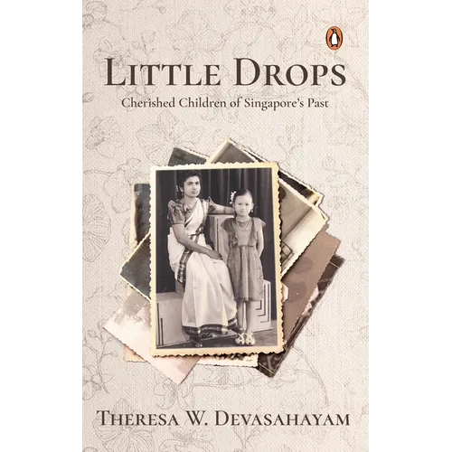 Little Drops: Cherished Children of Singapore's Past