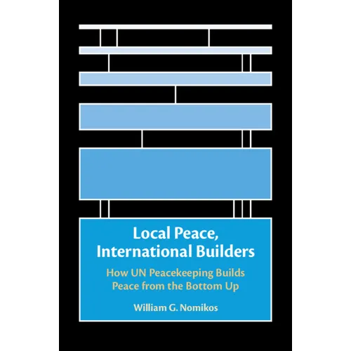 Local Peace, International Builders