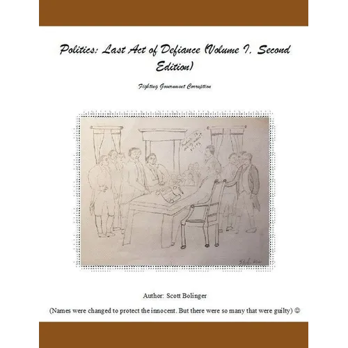 Politics: Last Act of Defiance (Second Edition)