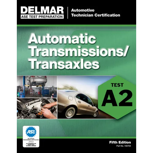Automatic Transmissions/Transaxles: Test A2