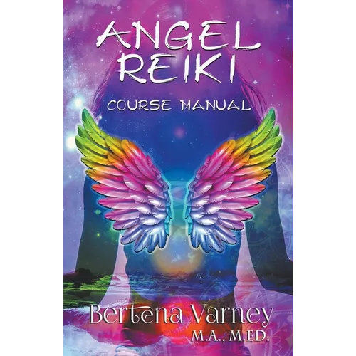 Angel Reiki Course Manual