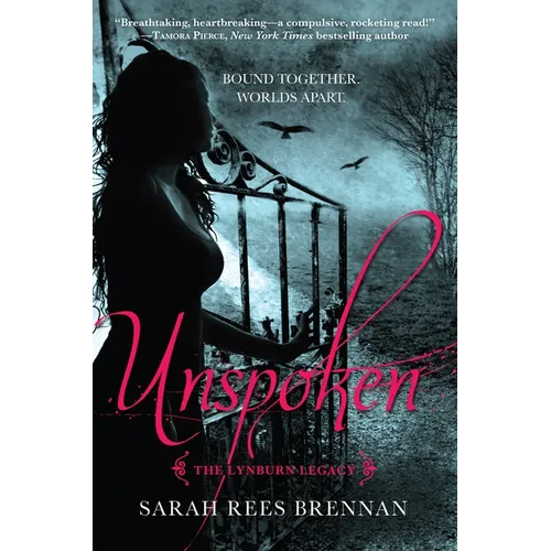 Unspoken (The Lynburn Legacy Book 1)