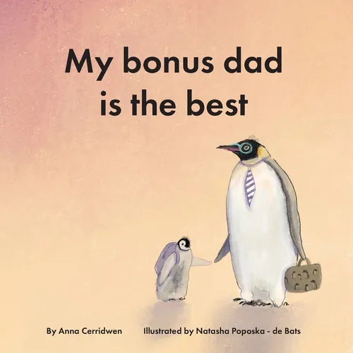 My Bonus Dad is the Best