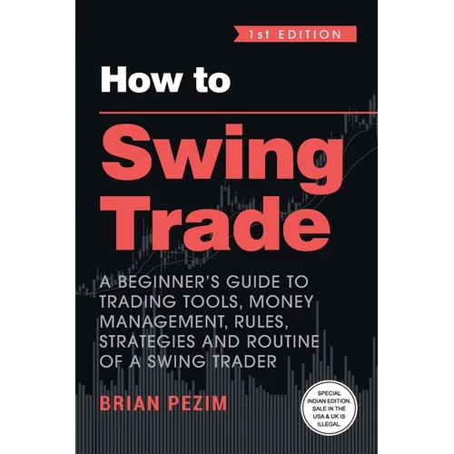 How to Swing Trade
