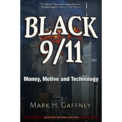 Black 9/11: Money, Motive and Technology
