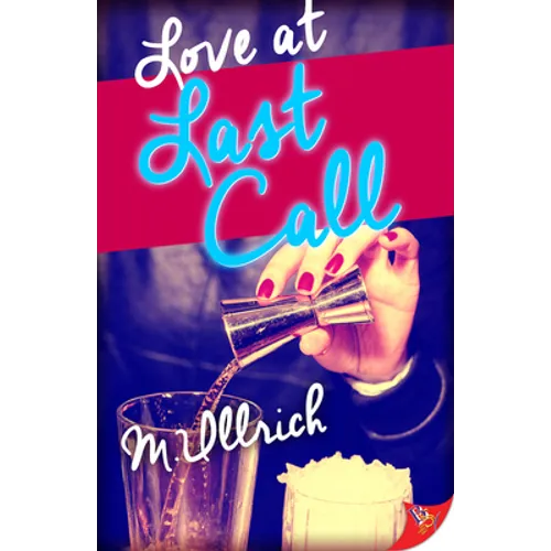 Love at Last Call
