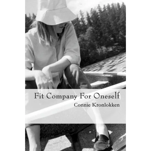 Fit Company for Oneself