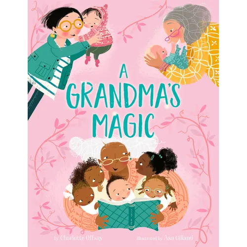 A Grandma's Magic