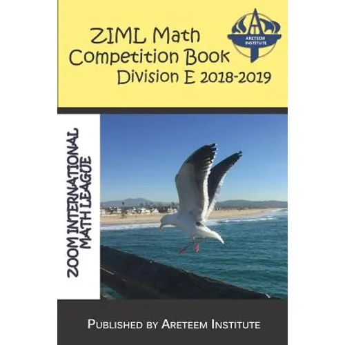 ZIML Math Competition Book Division E 2018-2019
