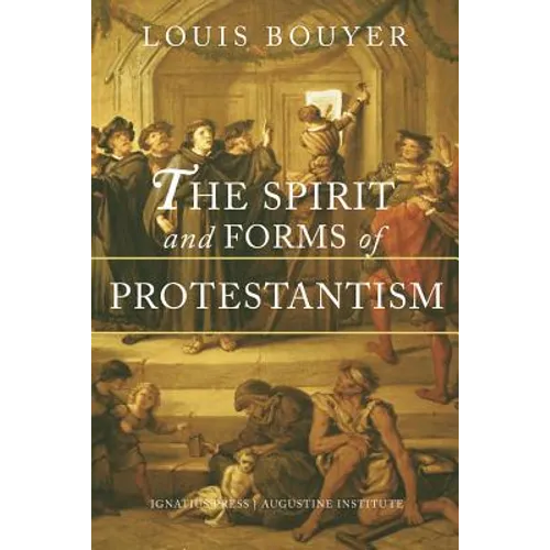 The Spirit and Forms of Protestantism