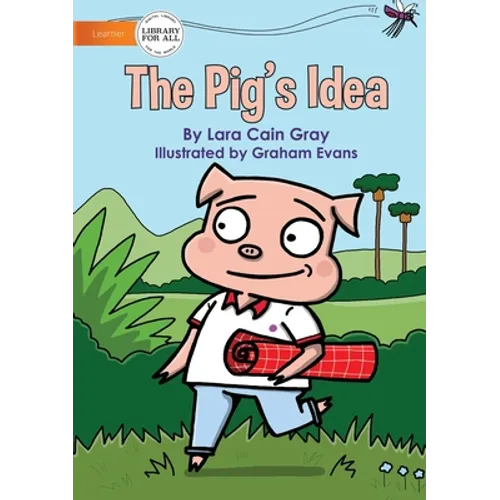 The Pig's Idea