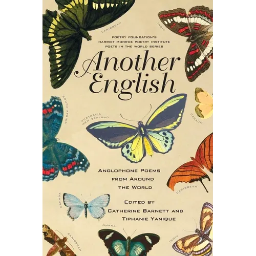 Another English: Anglophone Poems from Around the World