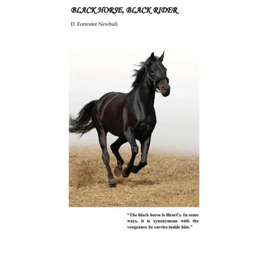 Black Horse, Black Rider
