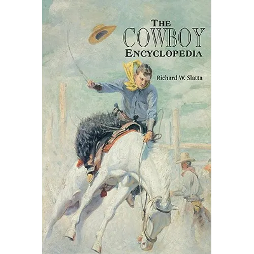 The Cowboy Encyclopedia