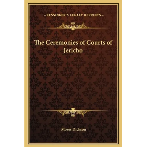 The Ceremonies of Courts of Jericho